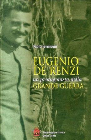 Eugenio De Renzi, un protagonista della Grande Guerra